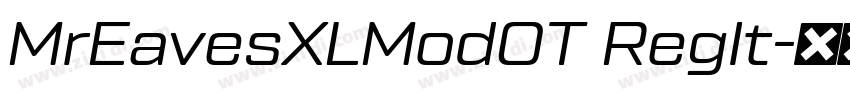 MrEavesXLModOT RegIt字体转换